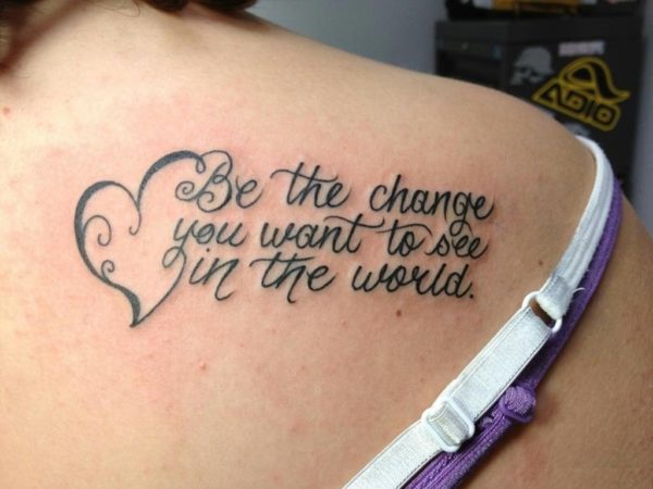 Be The Change Quote Tattoo