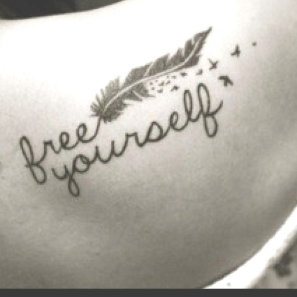 Free Yourself Quote Tattoo