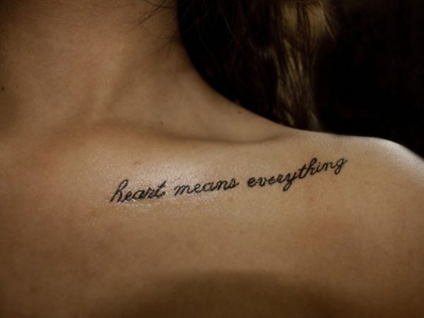 Heart Means Everything Quote Tattoo