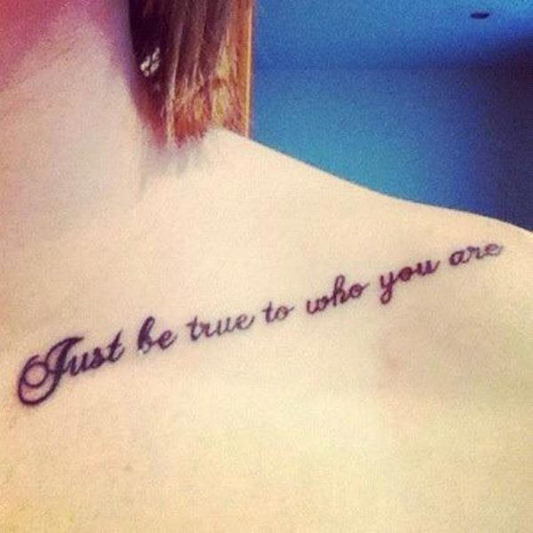 Just Be True Quote Tattoo