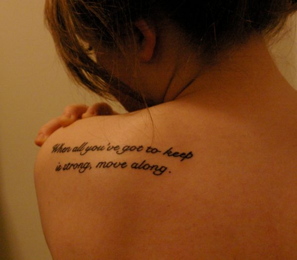 Move Along Quote Tattoo