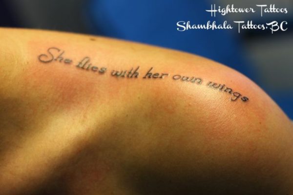 Show Flies With Her Own Wings Lettering Tattoo