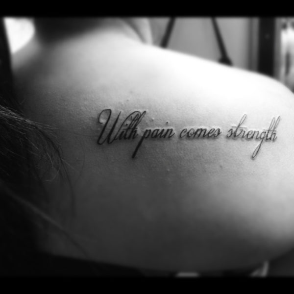 With Pain Quote Shoulder Tattoo